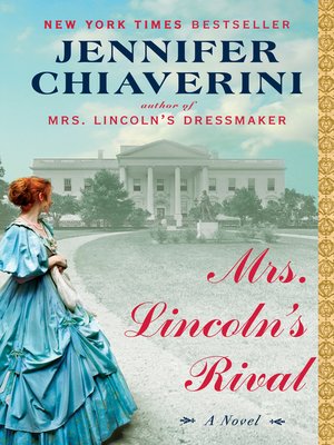 cover image of Mrs. Lincoln's Rival